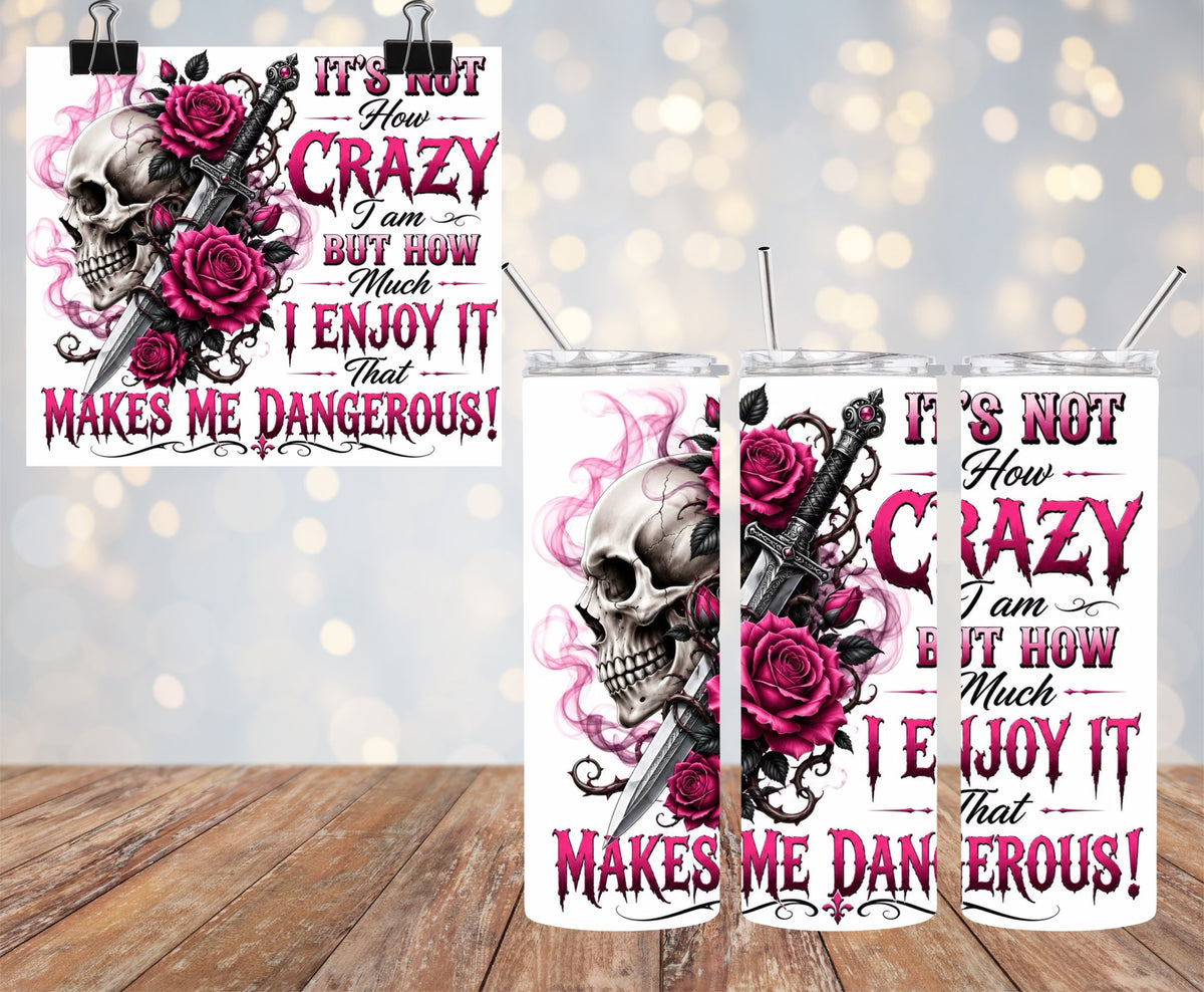 It’s Not How Crazy 20oz Tumbler & Freshie Set