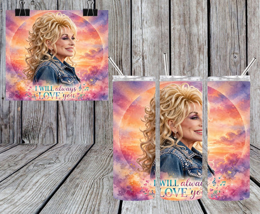 Dolly’s I will always Love you 20oz Tumbler